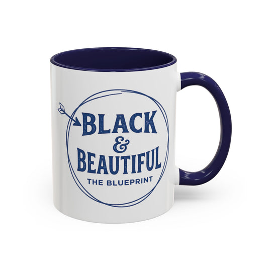 Black & Beautiful: The Blueprint Accent Coffee Mug — Inspirational 11/15oz Ceramic