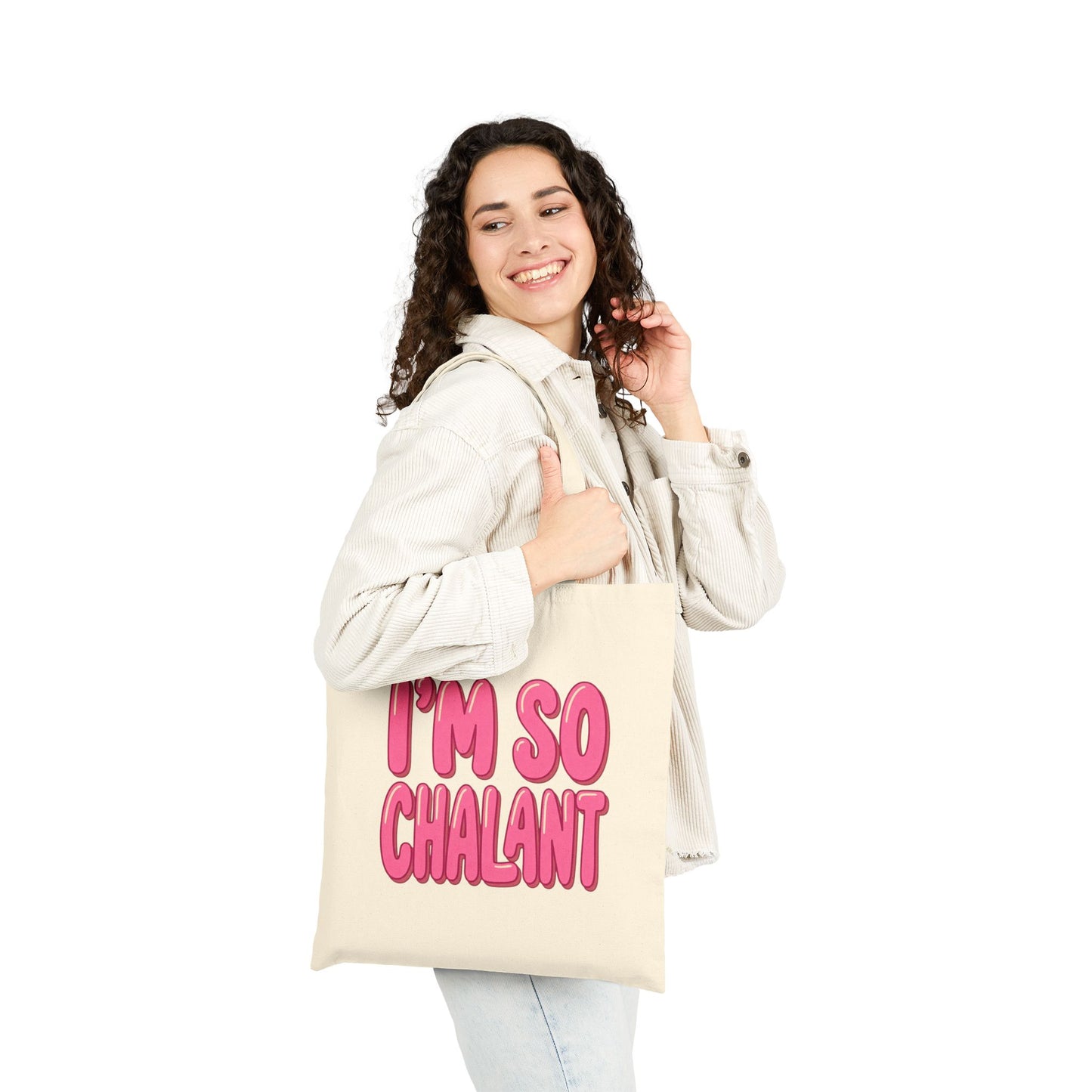 I'm So Chalant Pink Bubble Text Cotton Canvas Tote