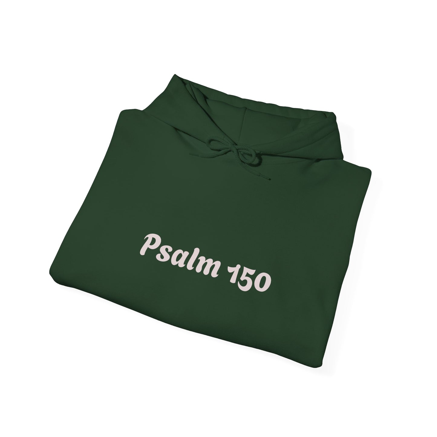 [Bubble Font] Psalm 150  — Got Breath? Inspirational Christian Pullover Hoodie