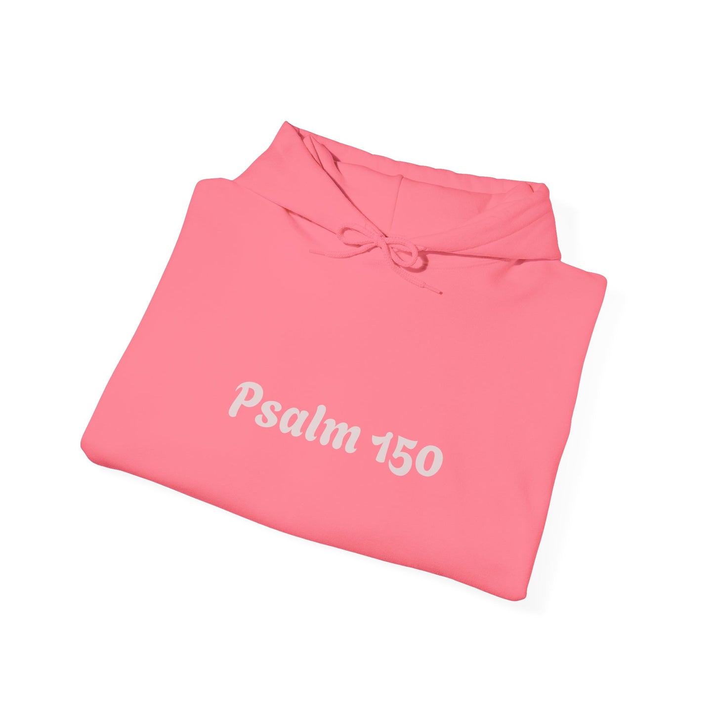 [Cursive Font] Psalm 150  — Got Breath? Inspirational Christian Pullover Hoodie
