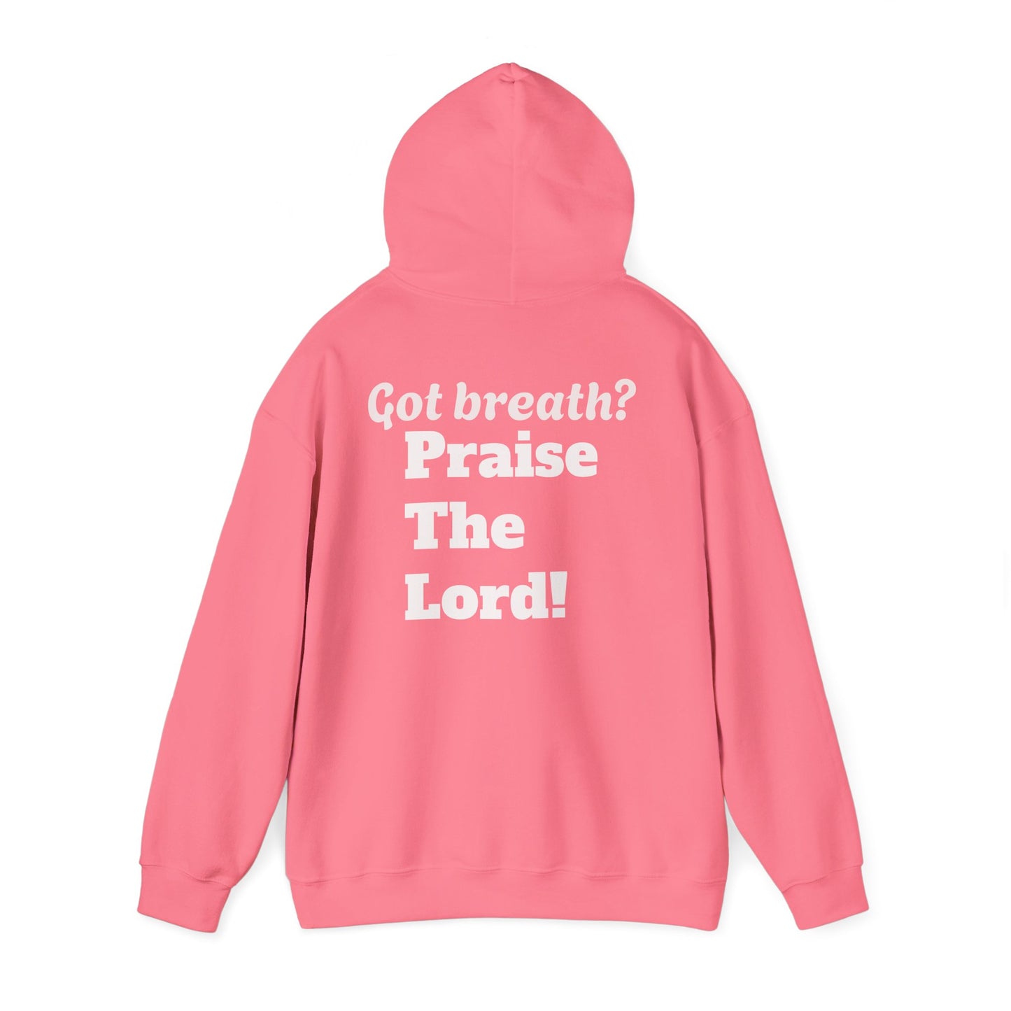[Bubble Font] Psalm 150  — Got Breath? Inspirational Christian Pullover Hoodie