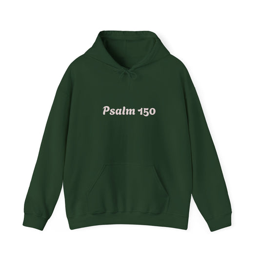 [Bubble Font] Psalm 150  — Got Breath? Inspirational Christian Pullover Hoodie