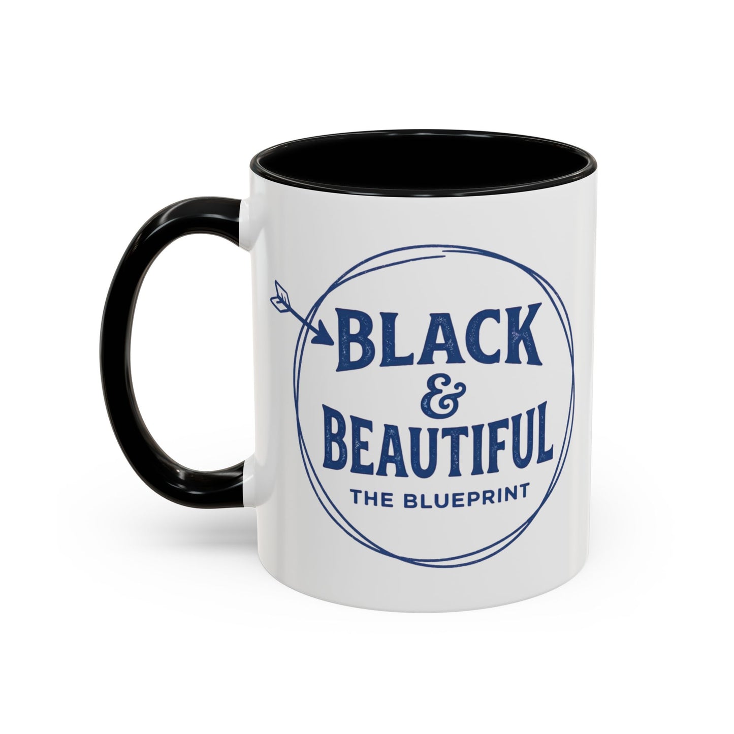 Black & Beautiful: The Blueprint Accent Coffee Mug — Inspirational 11/15oz Ceramic