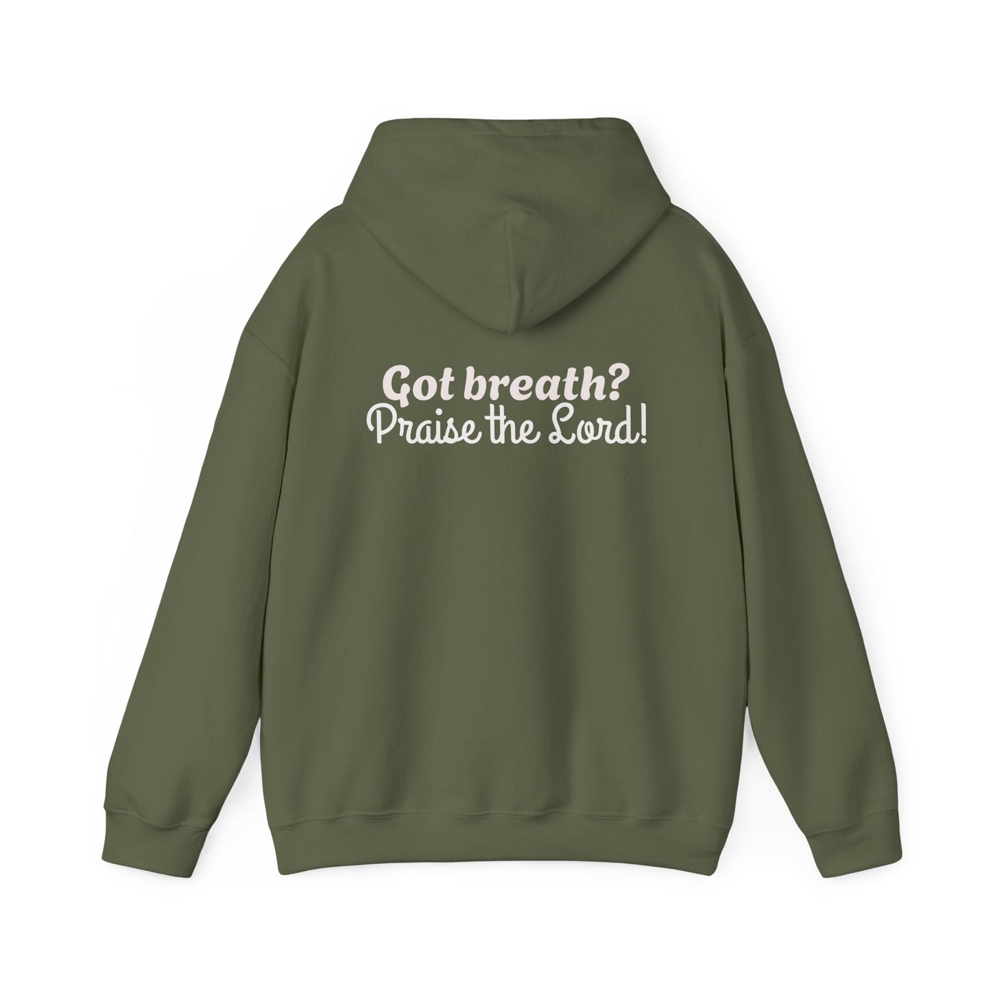 [Cursive Font] Psalm 150  — Got Breath? Inspirational Christian Pullover Hoodie