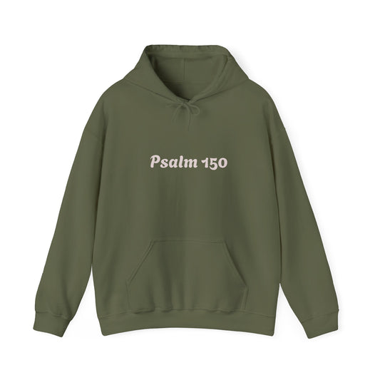 [Cursive Font] Psalm 150  — Got Breath? Inspirational Christian Pullover Hoodie